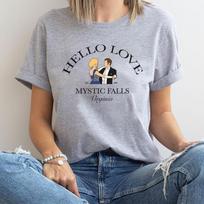 Hello Love Tshirt Vampire Diaries Shirt Klaus and Caroline T-Shirt TV Show Tee Mystic Falls Virginia Tops Gift for Her TVD Merch 5XL gray