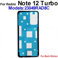 Back Battery Cover Adhesive Sticker For Xiaomi Redmi Note 12 12T Pro Plus Discovery Turbo Back Housing Adhesive Tape Repair Part Note 12 Turbo