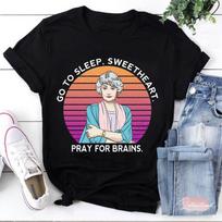 Dorothy Zbornak Go To Sleep Sweetheart Pray For Brains The Golden Girls Men's T-Shirt, Dorothy Zbornak Shirt, Golden Girls Shirt S gray
