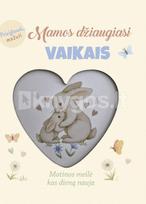 Mamos džiaugiasi vaikais. Motinos meilė kas dieną nauja