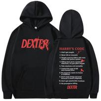 Žaiskite Dexter Morgan Harry's Code Hoodies Vyriški Moteriški Laisvalaikio Per dideli Džemperiai Su Gobtuvu Vintažiniai Streetwear XL black