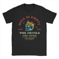 Hell is Empty  All The Devils are Here TShirt Unisex Casual 100 Cotton Tee Shirt Round Collar Short Sleeve T Shirts Classic Tops 4XL brown