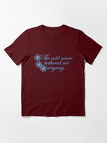 Frozen The cold never bothered me anyway Essential T-Shirt 2XL