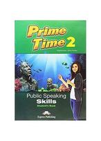 Prime Time 2 Public Speaking Skills Teachers Book