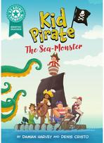Reading Champion: Graphics: Kid Pirate: The Sea Monster: Turquoise book band 7
