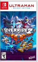 Override 2: Ultraman Deluxe Edition SWITCH