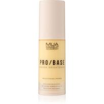 MUA Makeup Academy PRO/BASE Banana Brightening skaistinamoji makiažo bazė 30 ml