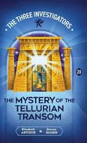 The Mystery of the Tellurian Transom