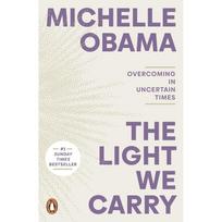 The Light We Carry Paperback UKN2436