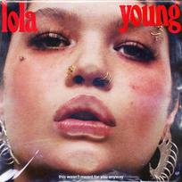 Lola Young – This Wasn't Meant For You Anyway]]>