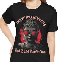 Buddha Sunglasses Tee, Zen Graphic Tee, Funny Buddha Shirt, Meditative Buddha T-Shirt, Positive Vibes Tee, Chill Buddha Top, Boho Buddha 120 white