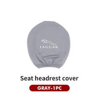 Car Seat Headrest Pillow Cover Dust Dirty-proof Protective Cover Accessories For Jaguar XF XJ XE XK S-Type F-Type X-Type F-Pace SS16 gray