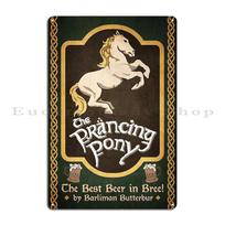 The Sign Of The Prancing Ponys Metal Sign Plaques Club Party Mural Printing The Prancing Ponys Tin sign Poster 30x40cm(11.8x15.7inch)