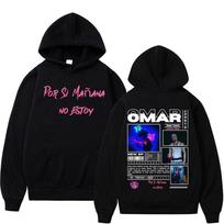 Omar Courtz Por Si Manana No Estoy  Tour Hooded Men's Fashion Harajuku Retro Sweatshirt High Quality Fleece Oversized Hoodie S juoda