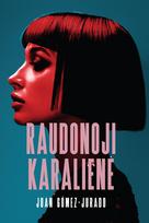 Raudonoji karalienė. 1 knyga
