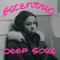 Vinilinė plokštelė Eccentric Deep Soul