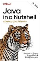 Java in a Nutshell: A Desktop Quick Reference