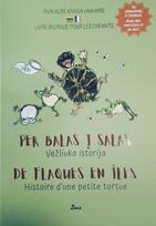 Per balas į salas. Vėžliuko istorija | De flaques en îles. Histoire d’une petite tortue - Viktorija Guseinova