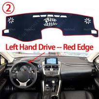Dashboard Cover Protective Pad for Lexus NX NX200t NX300h NX200 NX300 200t 300h 2015~ Car Dash Board Sunshade Anto-UV Carpet Left Hand Red Edge gray