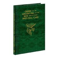 Order of the Anointing of the Sick and of Their Pastoral Care - Large Size