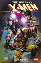 The Uncanny X-Men Vol. 2: Dark Artery