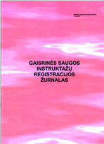 Gaisrinės saugos instruktažų registracijos žurnalas, A4, vertikalus, 12 lapų