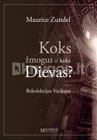 Koks žmogus ir koks Dievas? - Maurice Zundel
