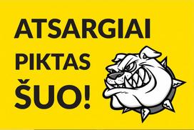 Informacinė lentelė Atsargiai Šuo II