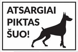 Informacinė lentelė Atsargiai Šuo III