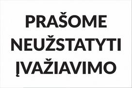 Informacinė lentelė Neužstatyti Įvažiavimo