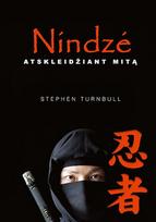 Nindzė. Atskleidžiant mitą - Stephen Turnbull