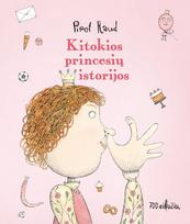Kitokios princesių istorijos - Piret Raud