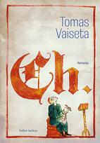 Ch. Romanas apie pirmąjį tikrą teatrą, kuriame vaidinama iki mirties - Tomas Vaiseta