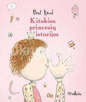 Kitokios princesių istorijos - Piret Raud