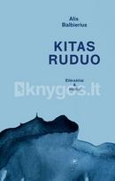 Kitas ruduo - Alis Balbierius