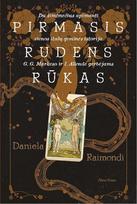 Pirmasis rudens rūkas - Daniela Raimondi