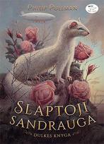 Dulkės knyga 2. Slaptoji sandrauga - Philip Pullman