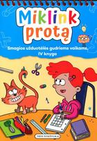 Miklink protą. Smagios užduotėlės gudriems vaikams IV