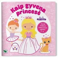 Kaip gyvena princesė. 2-3 metų vaikams. Storais blizgiais kontūrais