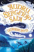 Audrų sergėtojo sala - Catherine Doyle
