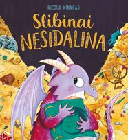 Slibinai nesidalina - Nicola Kinnear