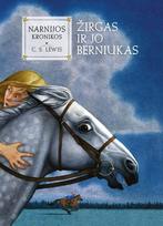 Žirgas ir jo berniukas. Ciklo "Narnijos kronikos" 3-ioji knyga - C. S. Lewis