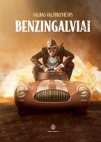 Benzingalviai - Valdas Valiukevičius