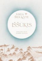 IŠŠŪKIS. Poilsio nuo darbo knyga - Jurga Šeduikytė
