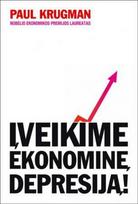 Įveikime ekonominę depresiją! (knyga su defektais) - Paul Krugman