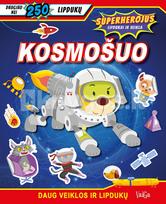 Kosmošuo: superherojus
