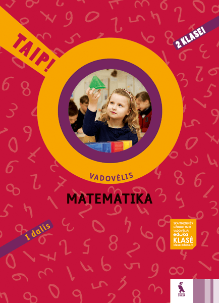 [Nuo 13.25 €] Matematika. Vadovėlis 2 Klasei, 1 Dalis (serija „TAIP ...