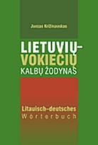 Lietuvių -vokiečių kalbų žodynas. Križinauskas
