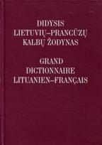 Didysis lietuvių - prancūzų k. Žodynas (II leid.)