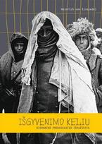 Išgyvenimo keliu: Bismarcko provaikaičio išpažintis